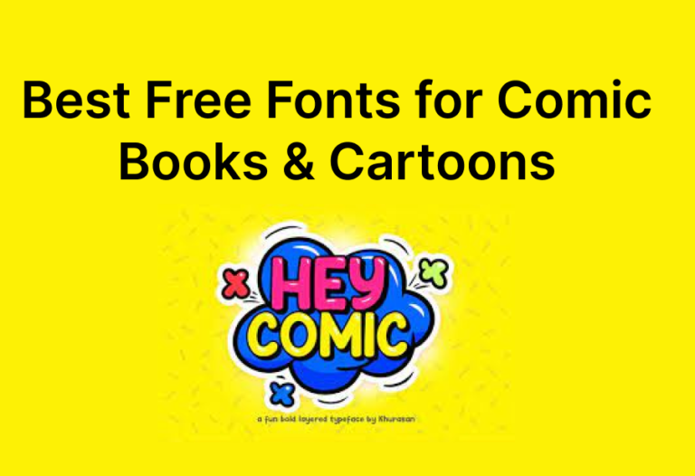 The 6 Best Free Fonts for Comic Books & Cartoons